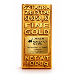 SZTABKA ZŁOTA NA 40 ROCZNICĘ ŚLUBU